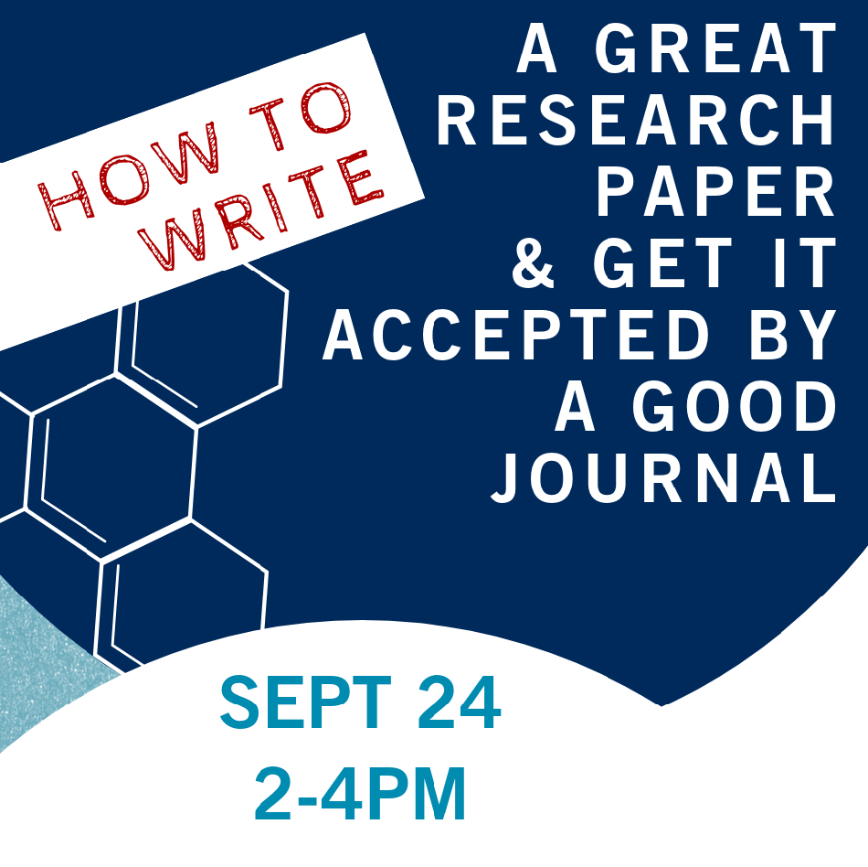 Poster titles How to Write a great research paper and get it accepted by a good journal